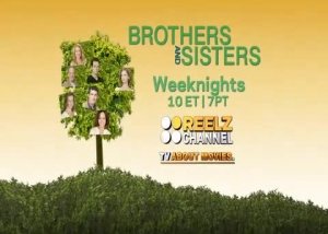 Reelz | Brothers & Sisters Promo